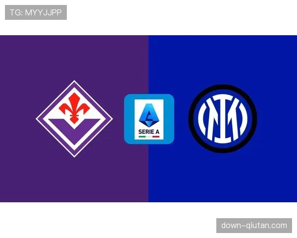 天气预警：佛罗伦萨对阵国米比赛日可能遭遇雷雨天气